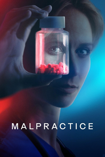 Malpractice Poster