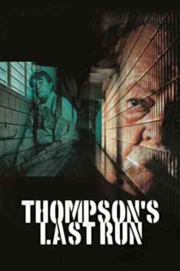 Thompsons Last Run