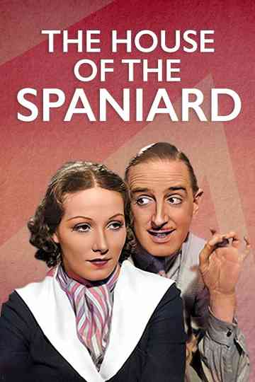 The House of the Spaniard Poster