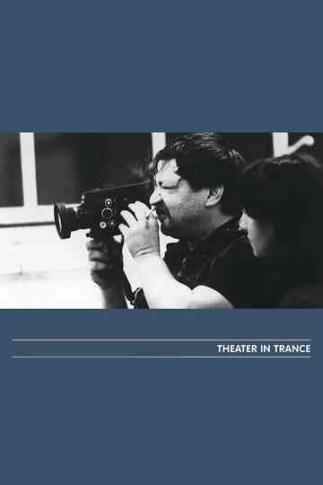 Theater in Trance Poster