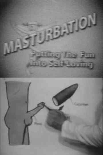 Masturbation Putting the Fun Into SelfLoving Poster