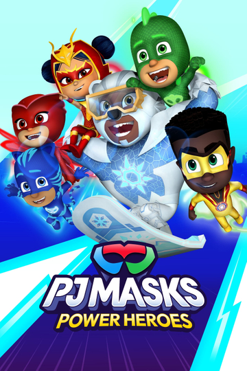 PJ Masks: Power Heroes Poster