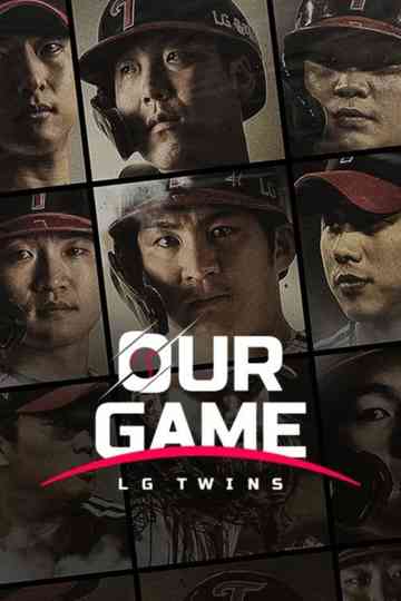 Our Game: LG Twins Poster