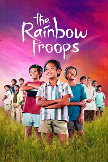 The Rainbow Troops Poster