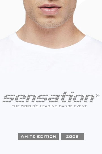 Sensation White: 2005 - Netherlands