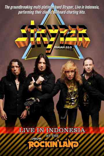 Stryper Live in Indonesia at the Java Rockinland Poster