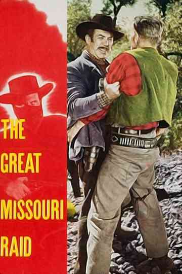 The Great Missouri Raid Poster