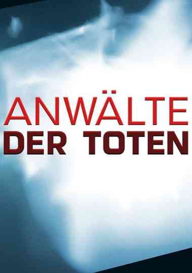 Anwälte der Toten - Die schlimmsten Serienkiller der Welt Poster