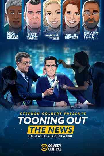 Stephen Colbert Presents Tooning Out the News Poster