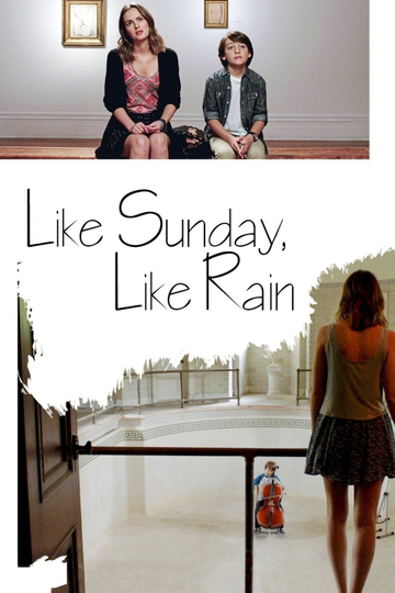 Like Sunday Like Rain