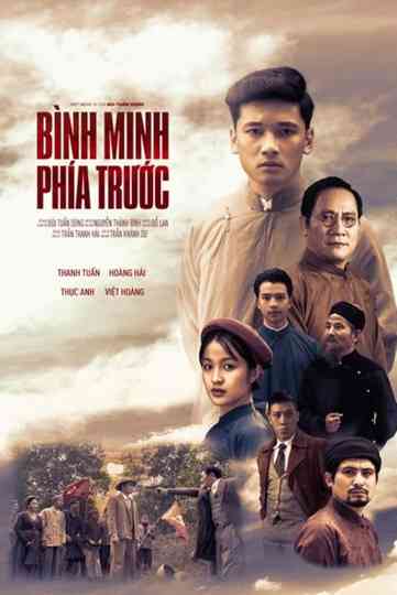 Bình Minh Phía Trước poster