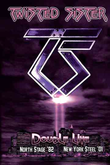 Twisted Sister: North Stage '82 Poster