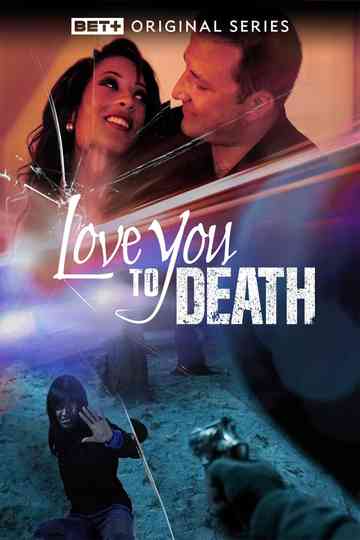 Love You to Death Poster