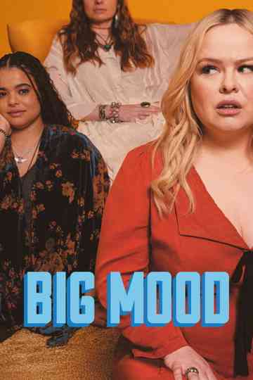 Big Mood Poster