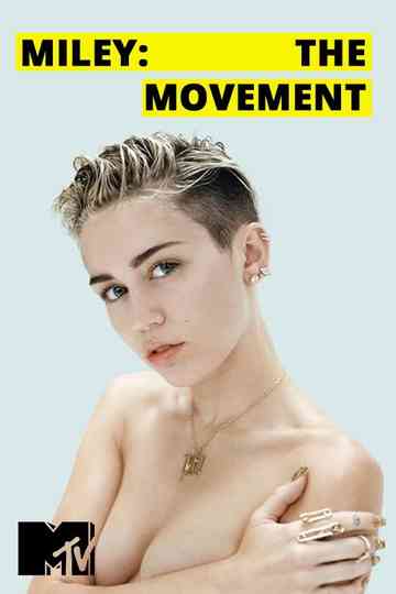 Miley: The Movement Poster