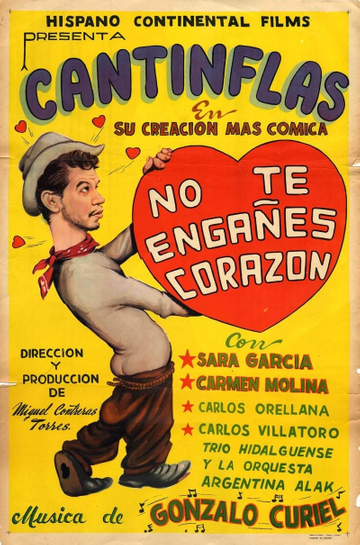 No te engañes corazón