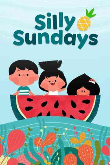 Silly Sundays Poster