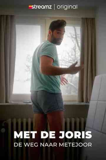 Met de Joris - De Weg naar Metejoor Poster