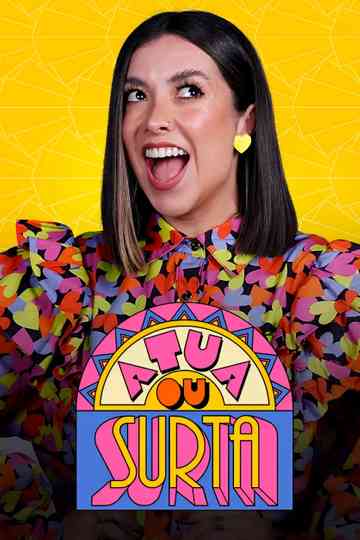 Atua ou Surta Poster