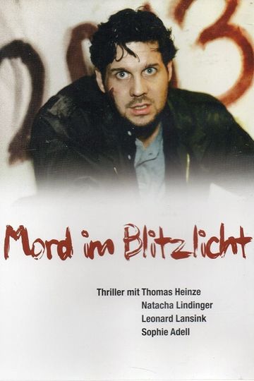 2013 Mord im Blitzlicht