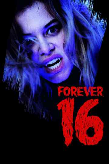 Forever 16 Poster