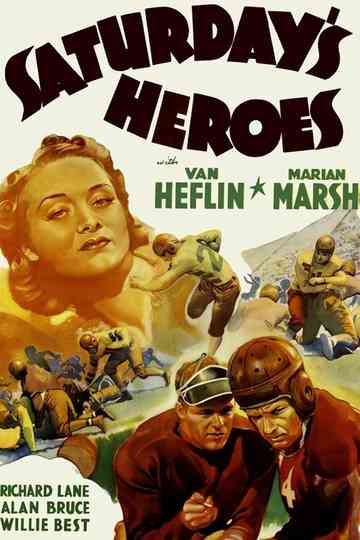 Saturdays Heroes Poster