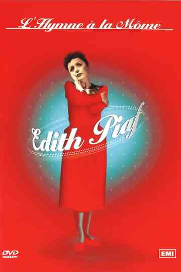 Édith Piaf  LHymne à la môme Poster