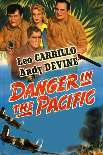 Danger in the Pacific Poster