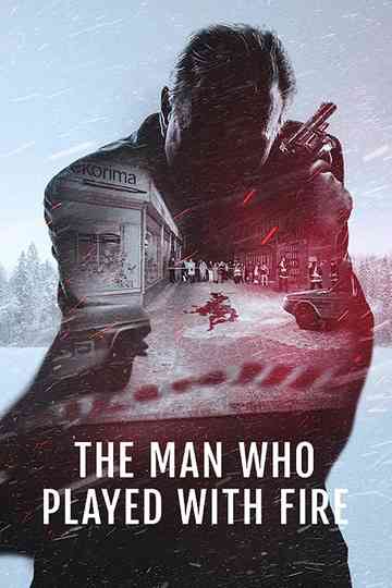 The Man Who Played with Fire Poster