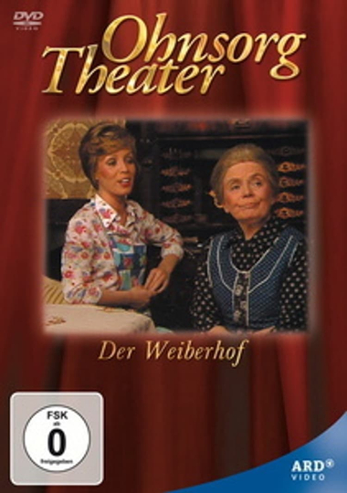 Ohnsorg Theater  Der Weiberhof