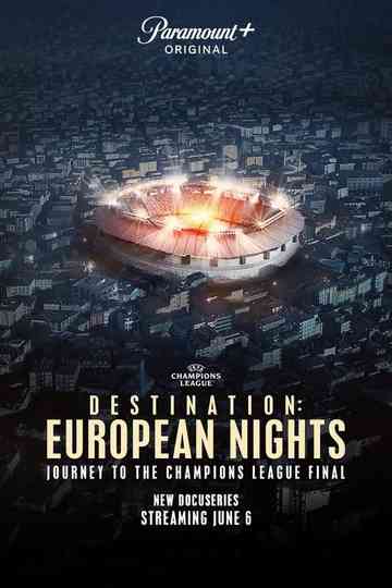 Destination: European Nights Poster