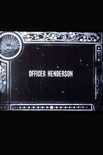 Officer Henderson Poster