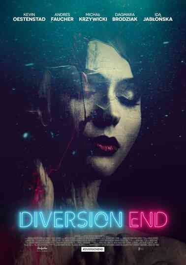 Diversion End Poster