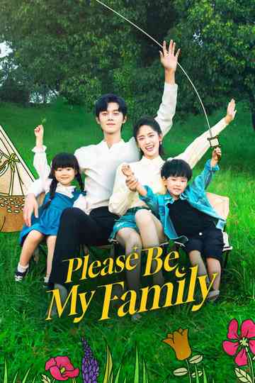 Please Be My Family Poster