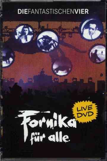 Die Fantastischen Vier  Fornika für alle Poster