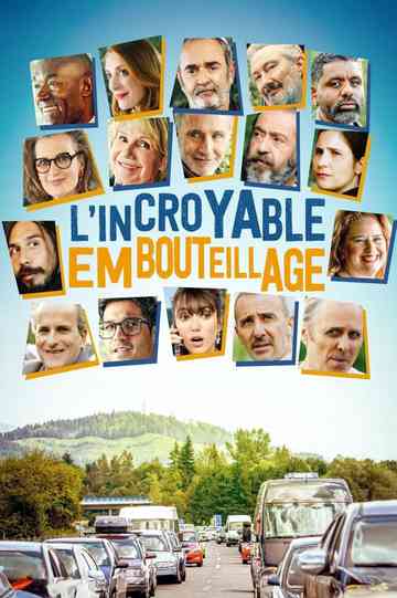 L'Incroyable Embouteillage Poster