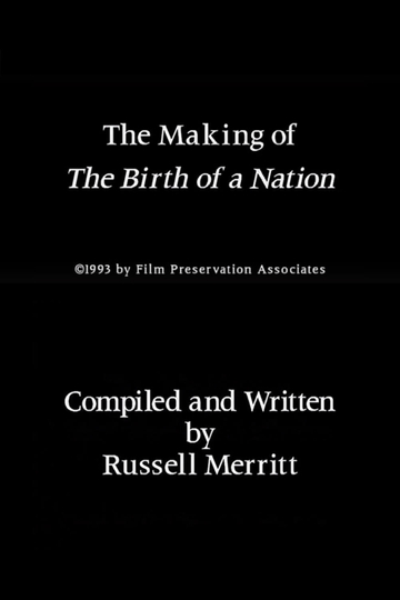 The Making of The Birth of a Nation