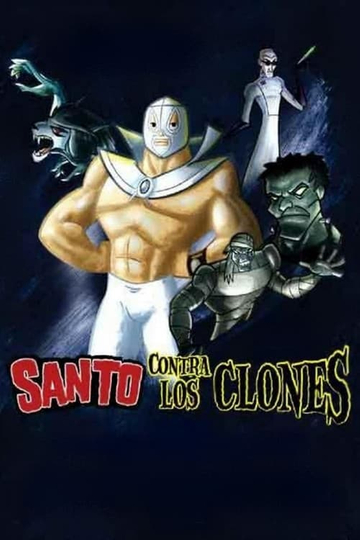 Santo Against The Clones Poster