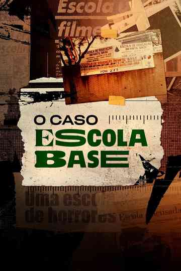 O Caso Escola Base Poster