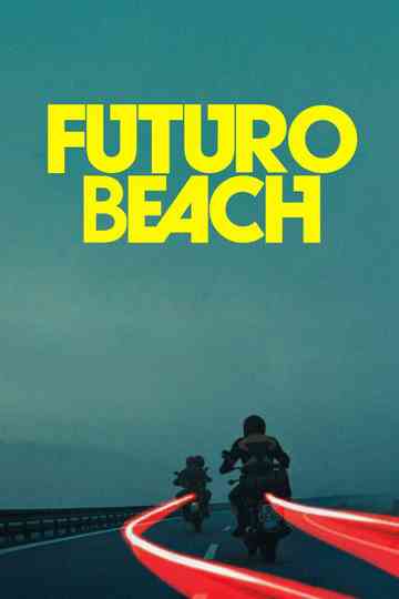 Futuro Beach poster