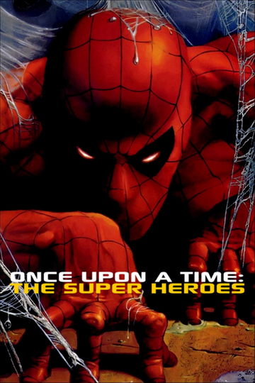 Once Upon a Time The Super Heroes Poster