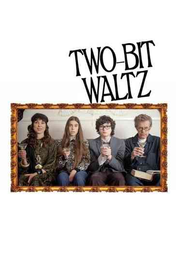 Two-Bit Waltz Poster