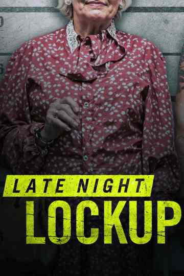 Late Night Lockup Poster