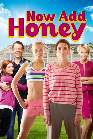 Now Add Honey Poster