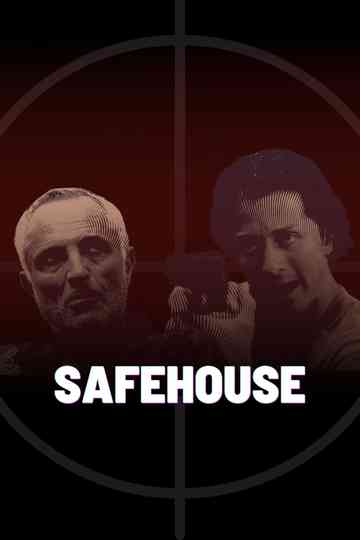 Safehouse Poster