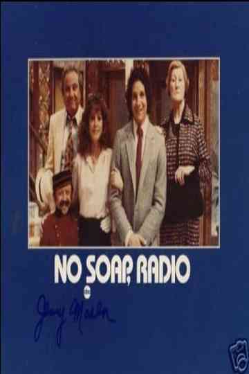 No Soap, Radio