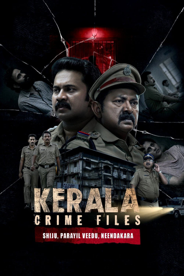 Kerala Crime Files: Shiju, Parayil Veedu, Neendakara