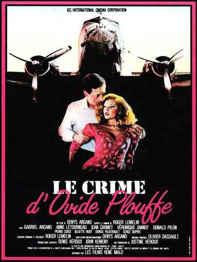 The Crime of Ovide Plouffe Poster