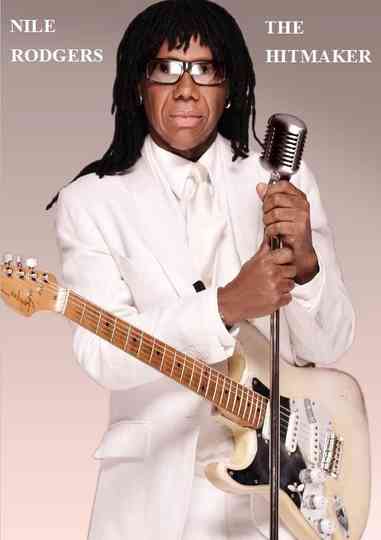 Nile Rodgers The Hitmaker Poster