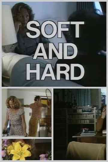 Soft and Hard Poster